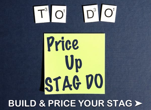 To Do List, Price Up Your Stag Do