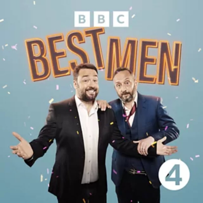 Best Men on BBC Sounds